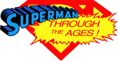 Superman Through the Ages